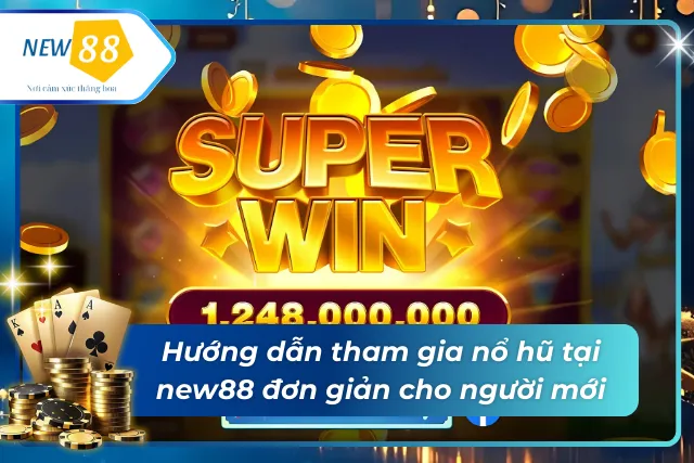 Hướng dẫn tham gia đơn giản