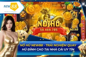 Nổ Hũ new88