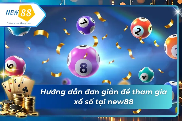 Hướng dẫn tham gia xổ số