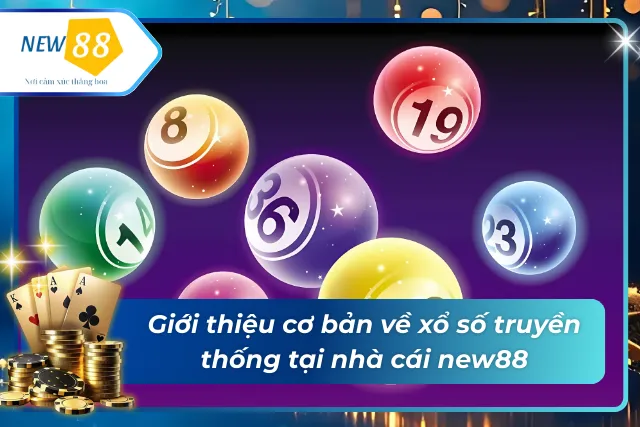 Sơ lược về xổ số tại new88
